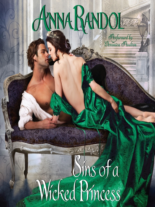 Title details for Sins of a Wicked Princess by Anna Randol - Available